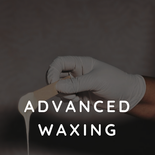 Advanced Waxing Course: